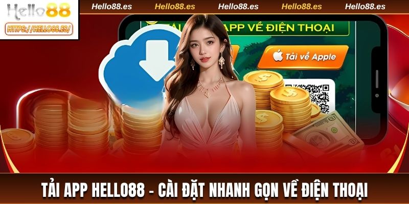 Tải app HELLO88